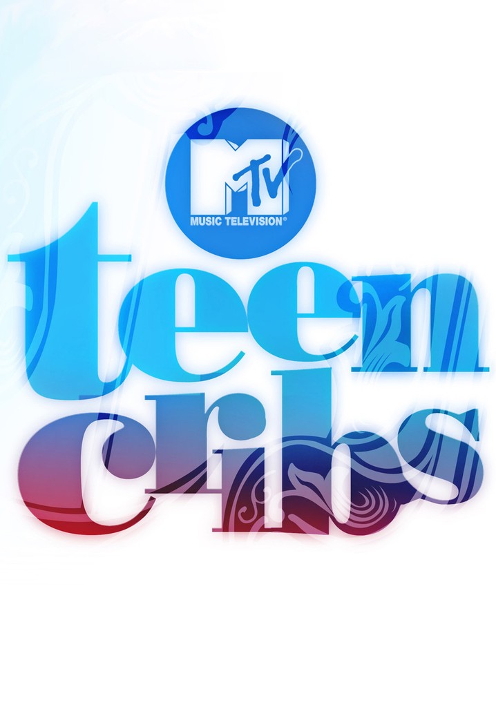 Teen Cribs Season 1 watch full episodes streaming online